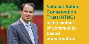 National Nature Conservation Trust (NTNC) is the mother of community- based Conservation