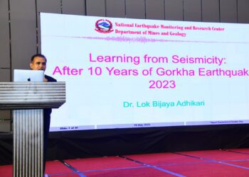 Earthquakes Still Loom: Gorkha Was Just a Chapter, Not the End- Dr. Lok Bijay Adhikari